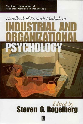 Handbook of Research Methods in Industrial and Organizational Psychology (Blackwell Handbooks of Research Methods in Psychology) book cover by 