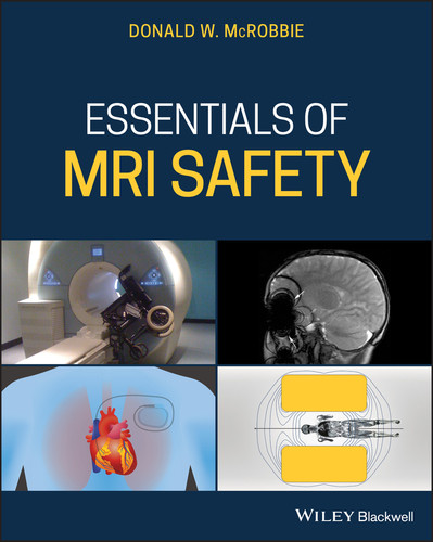 Essentials of MRI Safety book cover by Donald W. McRobbie