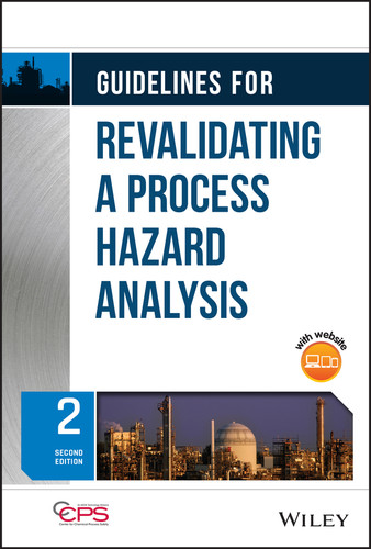 Guidelines for Revalidating a Process Hazard Analysis book cover by CCPS (Center for Chemical Process Safety)