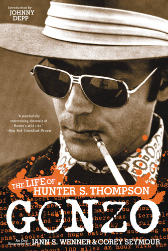 Gonzo: The Life of Hunter S. Thompson book cover by Jann S. Wenner, Corey Seymour