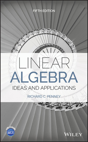Linear Algebra: Ideas and Applications book cover by Richard C. Penney