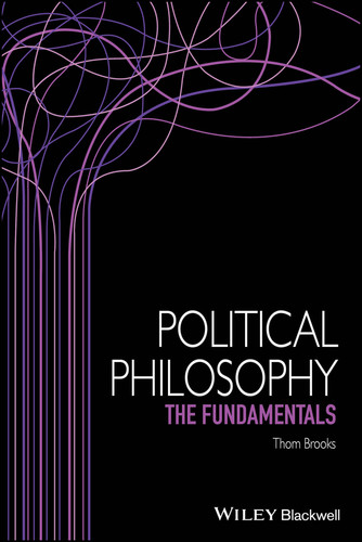 Political Philosophy: The Fundamentals (Fundamentals of Philosophy) book cover by Thom Brooks