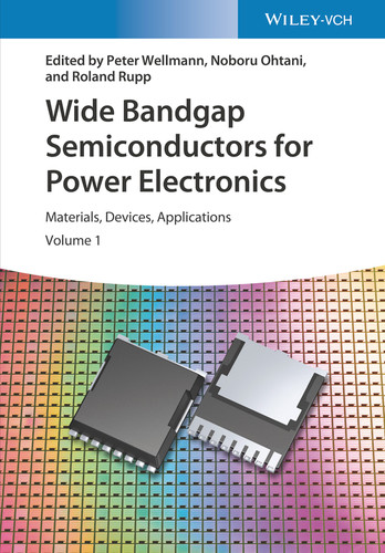 Wide Bandgap Semiconductors for Power Electronics: Materials, Devices, Applications book cover by 