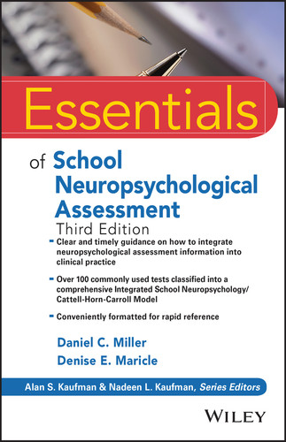 Essentials of School Neuropsychological Assessment (Essentials of Psychological Assessment) book cover by Daniel C. Miller, Denise E. Maricle