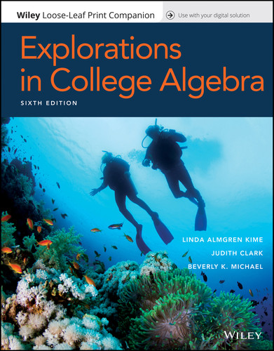 Explorations in College Algebra, 6e book cover by Linda Almgren Kime, Judith Clark, Beverly K. Michael