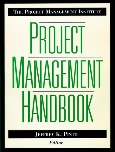 The Project Management Institute Project Management Handbook book cover by Jeffrey K. Pinto