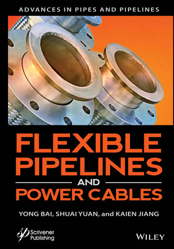 Flexible Pipelines and Power Cables (Advances in Pipes and Pipelines) book cover by 