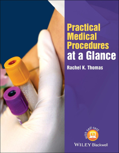 Practical Medical Procedures at a Glance (At a Glance) book cover by Rachel K. Thomas