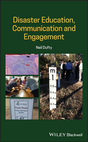 Disaster Education, Communication and Engagement book cover by Neil Dufty