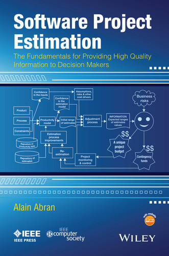 Software Project Estimation: The Fundamentals for Providing High Quality Information to Decision Makers book cover by Alain Abran