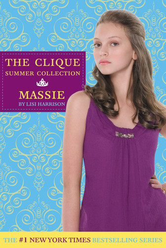 Massie (The Clique Summer Collection) book cover by 