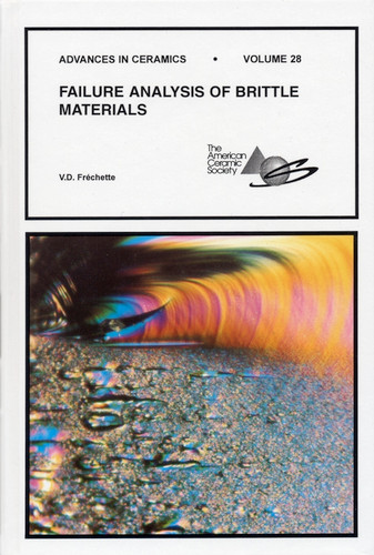 Failure Analysis of Brittle Materials, Volume 28 book cover by V. D. Frechette
