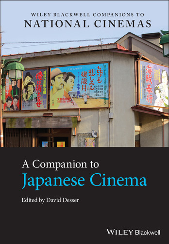 A Companion to Japanese Cinema (Wiley Blackwell Companions to National Cinemas) book cover by 