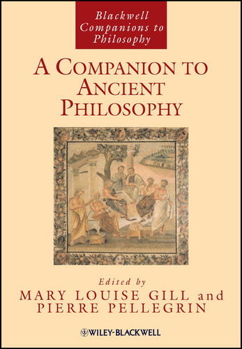 A Companion to Ancient Philosophy (Wiley Companions to Philosophy) book cover by 