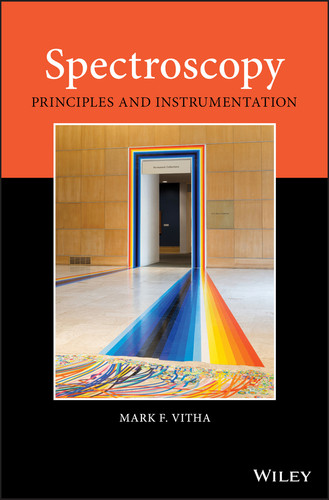 Spectroscopy: Principles and Instrumentation book cover by Mark F. Vitha