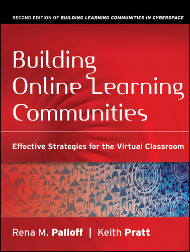 Building Online Learning Communities: Effective Strategies for the Virtual Classroom book cover by Rena M. Palloff, Keith Pratt