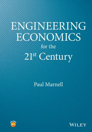 Engineering Economics for the 21st Century book cover by Paul Marnell