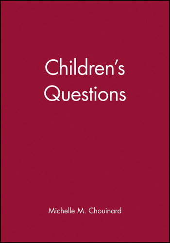 Children's Questions (Monographs of the Society for Research in Child Development) book cover by Michelle M. Chouinard