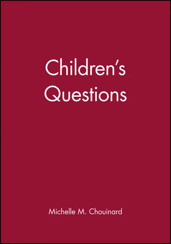 Children's Questions (Monographs of the Society for Research in Child Development) book cover by Michelle M. Chouinard