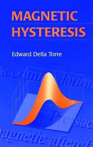 Magnetic Hysteresis book cover by Edward Della Torre