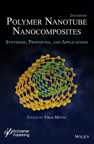 Polymer Nanotubes Nanocomposites: Synthesis, Properties and Applications (Wiley-Scrivener) book cover by Vikas Mittal