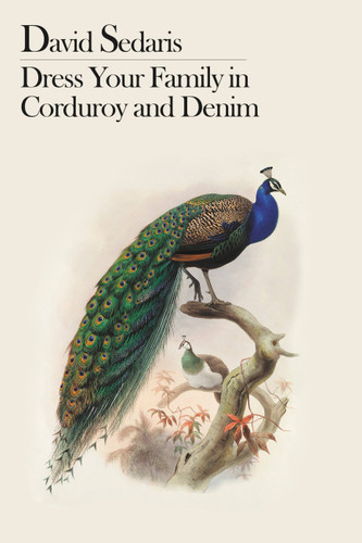Dress Your Family in Corduroy and Denim book cover by David Sedaris