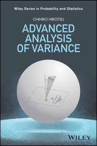 Advanced Analysis of Variance (Wiley Series in Probability and Statistics) book cover by Chihiro Hirotsu