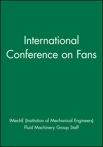 International Conference on Fans book cover by IMechE (Institution of Mechanical Engineers), Fluid Machinery Group Staff