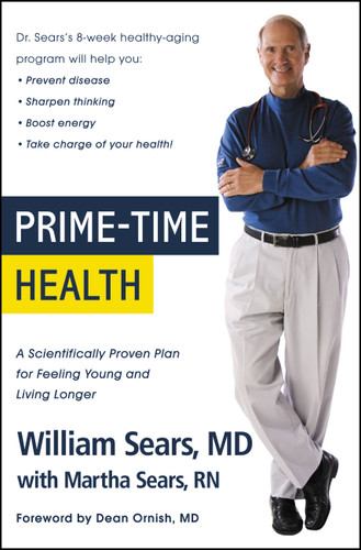 Prime-Time Health: A Scientifically Proven Plan for Feeling Young and Living Longer book cover by Martha Sears, William Sears