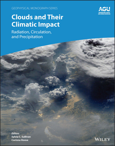 Clouds and Their Climatic Impact: Radiation, Circulation, and Precipitation (Geophysical Monograph Series) book cover by 