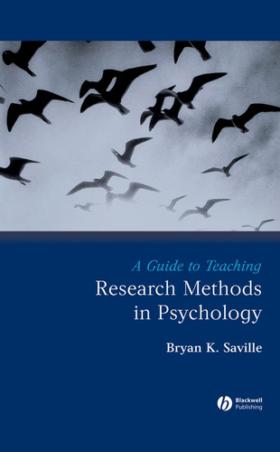 A Guide to Teaching Research Methods in Psychology (Teaching Psychological Science) book cover by Bryan Saville