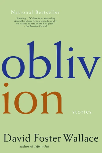 Oblivion: Stories book cover by David Foster Wallace