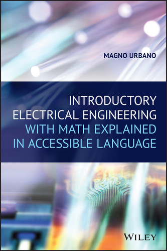 Introductory Electrical Engineering With Math Explained in Accessible Language book cover by Magno Urbano