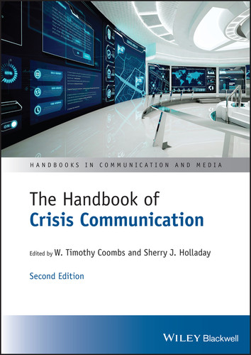The Handbook of Crisis Communication (Handbooks in Communication and Media) book cover by 