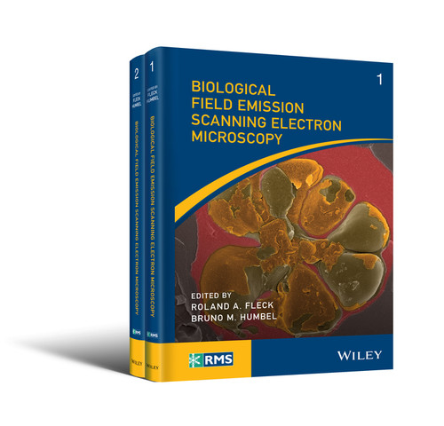 Biological Field Emission Scanning Electron Microscopy, 2 Volume Set (RMS - Royal Microscopical Society) book cover by 