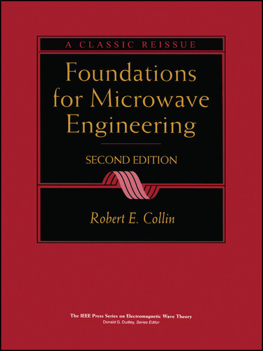 Foundations for Microwave Engineering (IEEE Press Series on Electromagnetic Wave Theory) book cover by Robert E. Collin