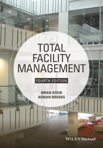Total Facility Management book cover by Brian Atkin, Adrian Brooks