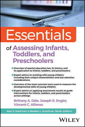 Essentials of Assessing Infants, Toddlers, and Preschoolers (Essentials of Psychological Assessment) book cover by Brittany A. Dale, Joseph R. Engler, Vincent C. Alfonso