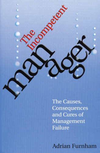 The Incompetent Manager book cover by Adrian Furnham