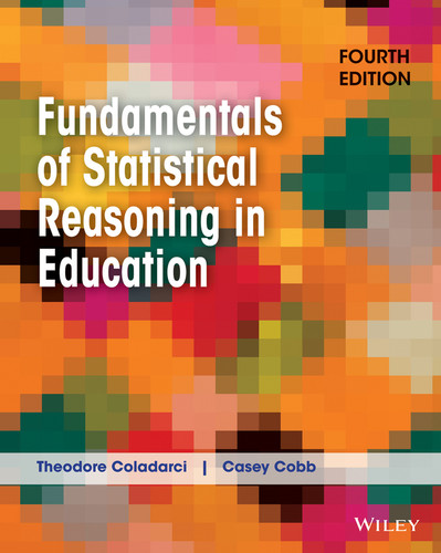 Fundamentals of Statistical Reasoning in Education book cover by Theodore Coladarci, Casey D. Cobb