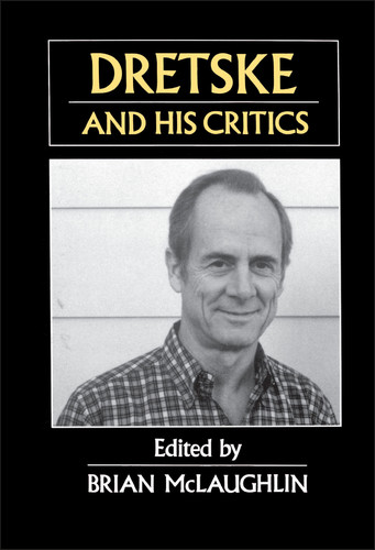Dretske and His Critics book cover by 
