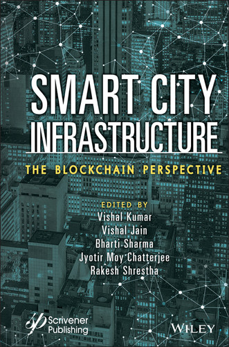 Smart City Infrastructure: The Blockchain Perspective book cover by 