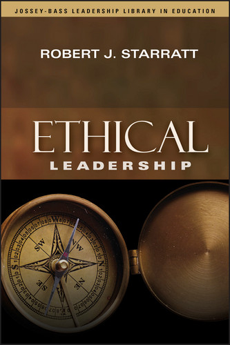 Ethical Leadership (Jossey-Bass Leadership Library in Education) book cover by Robert J. Starratt