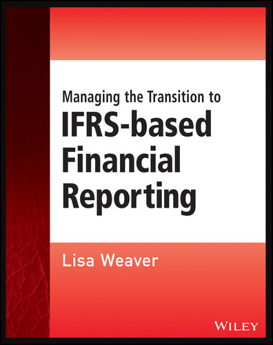 Managing the Transition to IFRS-Based Financial Reporting: A Practical Guide to Planning and Implementing a Transition to IFRS or National GAAP (Wiley Regulatory Reporting) book cover by Lisa Weaver