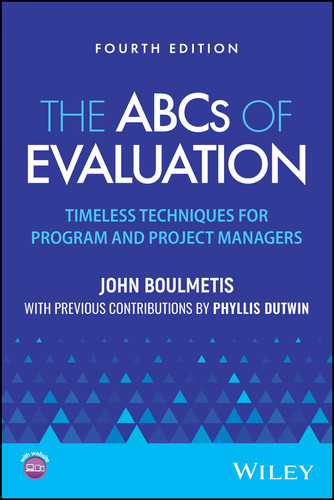 The ABCs of Evaluation: Timeless Techniques for Program and Project Managers book cover by John Boulmetis