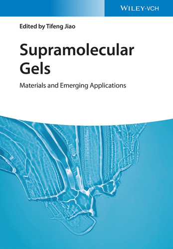 Supramolecular Gels: Materials and Emerging Applications book cover by 