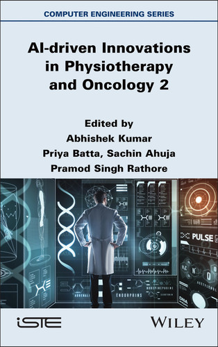 AI-driven Innovations in Physiotherapy and Oncology, Volume 2 (ISTE Invoiced) book cover by 