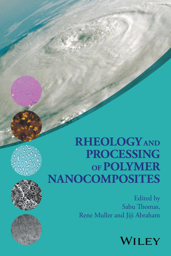 Rheology and Processing of Polymer Nanocomposites book cover by 