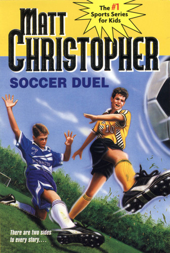 Soccer Duel: There are two sides to every story... book cover by Matt Christopher