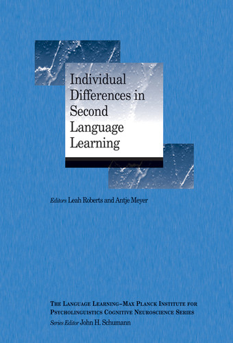 Individual Differences in Second Language Learning (Language Learning Cognitive Neuroscience Series) book cover by 